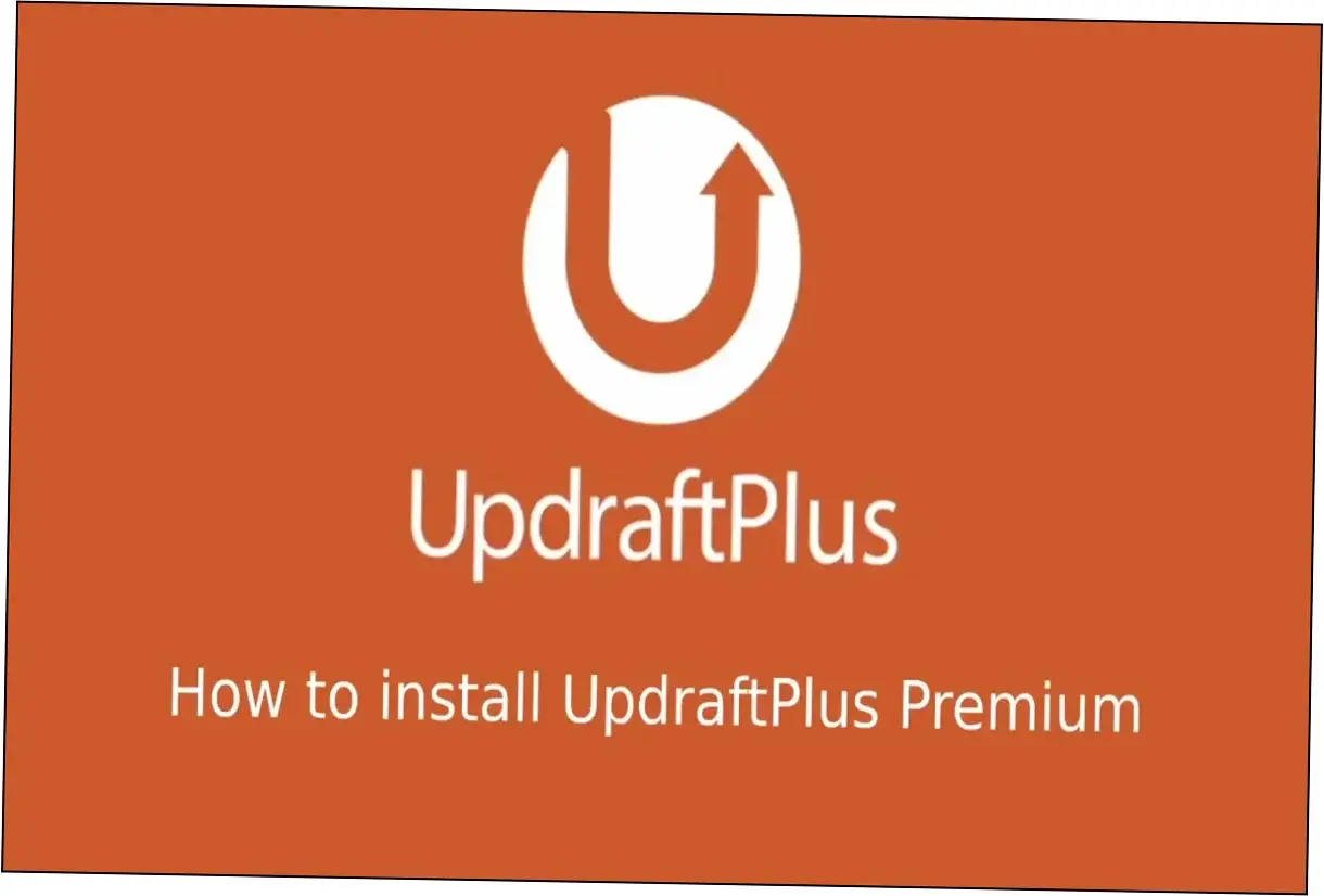 UpdraftPlus Premium Nulled Plugin